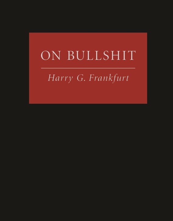 On Bullshit. Kredit: Princeton University Press.