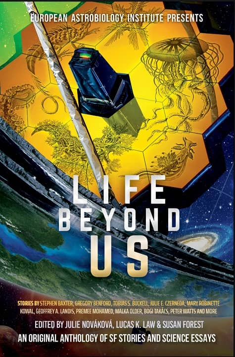 Pod záštitou Evropského Astrobiologického Institutu nedávno vyšla sbírka sci-fi povídek specificky věnovaná exotickým formám života, nazvaná Life Beyond Us, již spolueditovala Julie Nováková a vedle zvučných jmen světové sci-fi do ní autorsky přispěl