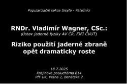 Přednáška o tom, jak žít ve stínu jaderných zbraní pro Pátečníky