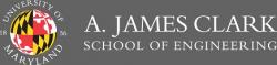 A. James Clark School of Engineering, University of Maryland.