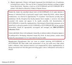 Podľa informácie pre ten istý Glucophage pre USA a Kanadu je výskyt nedostatku vitamínu B12 asi 7 % - teda častý. Tak, ako európska informácia, aj táto sa točí okolo pernicióznej anémie, čo je príznak dosť neskorý, a vôbec sa nezaoberá napríklad neuropatiou (takže po odbornej stránke žiadna sláva), ale aspoň odporúča kontroly hladiny vitamínu B12 v krvi u všetkých pacientov.