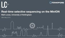 Matt Loose / Real-Time Selective Sequencing on the MinION